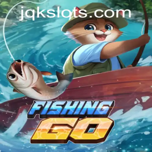 FishingGO: Dive into the Exciting World of Aquatic Strategy with JQK